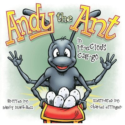 Andy the Ant in Precious Cargo 1