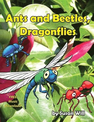 Ants and Beetles, Dragonflies 1