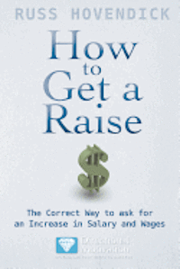 bokomslag How to Get a Raise