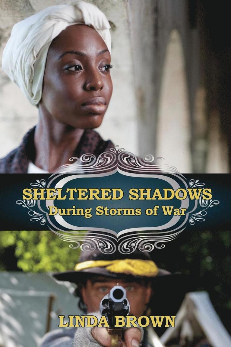 Sheltered Shadows During Storms of War 1