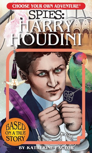 Katherine Factor - Choose Your Own Adventure Spies: Harry Houdini, Häftad