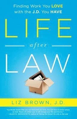 Liz Brown - Life After Law, Häftad