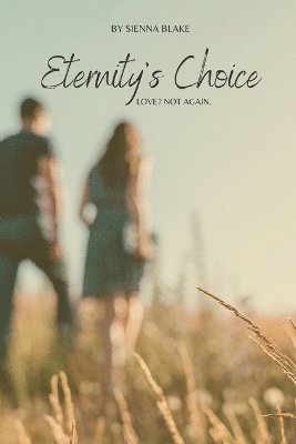 Eternity's Choice 1