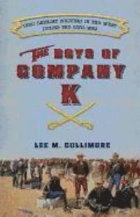 bokomslag Boys of Company K: Ohio Cavalry Soldiers in the West During the Civil War