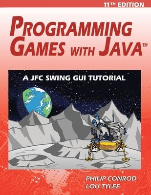 bokomslag Programming Games with Java - 11th Edition