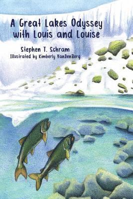 A Great Lakes Odyssey with Louis and Louise 1