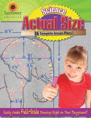 Actual Size-Science: Easily Create Full-Scale Drawings Right on Your Playground! 1