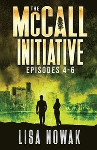 bokomslag The McCall Initiative Episodes 4-6