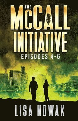 The McCall Initiative Episodes 4-6 1