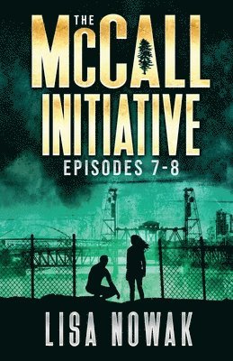 The McCall Initiative Episodes 7-8 1