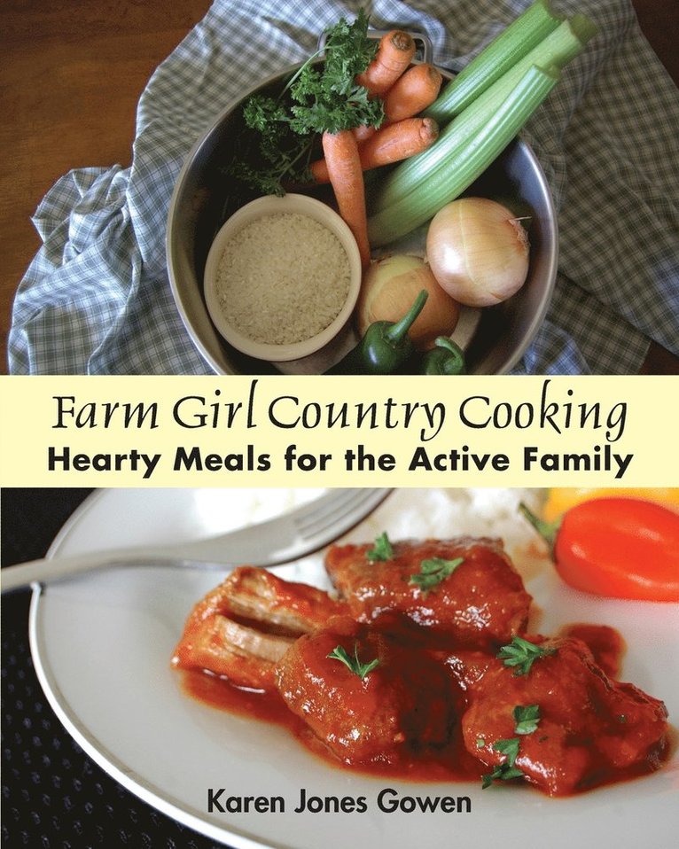 Farm Girl Country Cooking 1