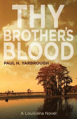 Thy Brother's Blood 1