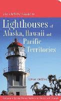 bokomslag Dewire Guide To Lighthouses Of Alaska, Hawaii And The U.s. Pcaific Territories