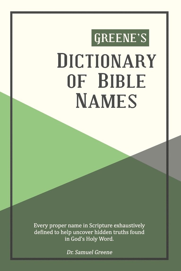 Greene's Dictionary of Bible Names 1