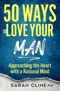 bokomslag 50 Ways to Love Your Man