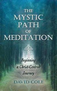 bokomslag The Mystic Path of Meditation