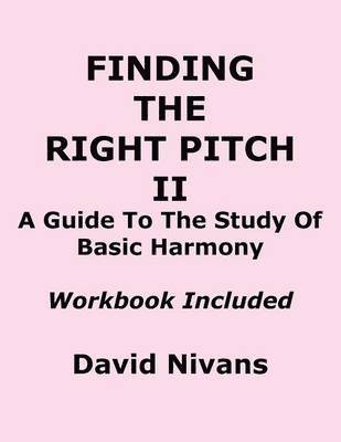 Finding the Right Pitch II 1