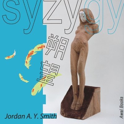Jordan a y Smith - Syzygy, Häftad