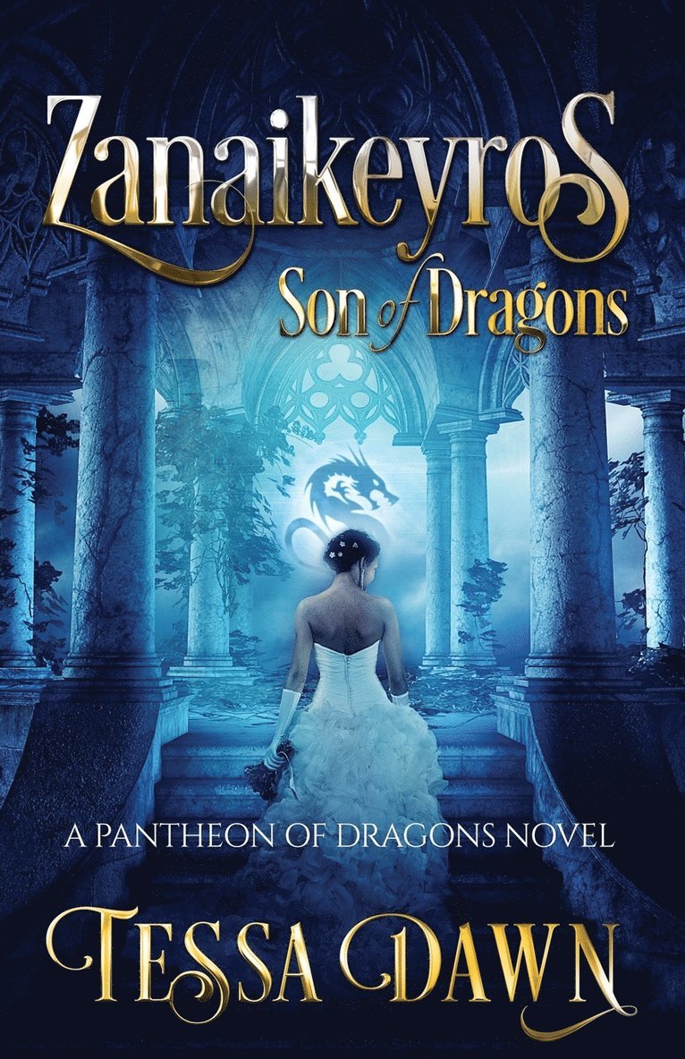 Zanaikeyros - Son of Dragons 1