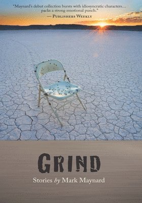 Mark Maynard - Grind, Häftad