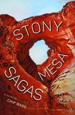 Stony Mesa Sagas 1