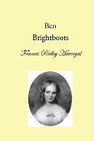 bokomslag Ben Brightboots: and other True Stories, Hymns, and Music