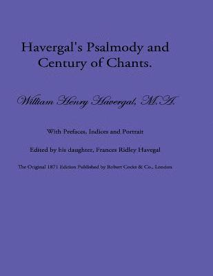 bokomslag Havergal's Psalmody and Century of Chants