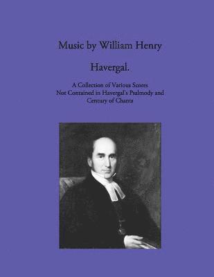Music by William Henry Havergal 1