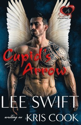 Lee Swift, Kris Cook - Cupid's Arrow, A Love Ink Novel, Häftad