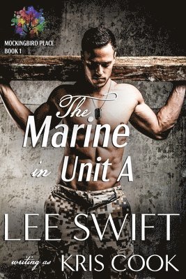 The Marine in Unit A 1