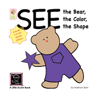 See the Bear, the Color, the Shape