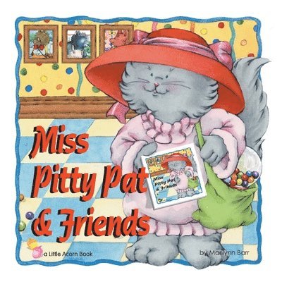Miss Pitty Pat & Friends 1