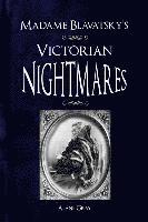 bokomslag Madame Blavatsky's Victorian Nightmares