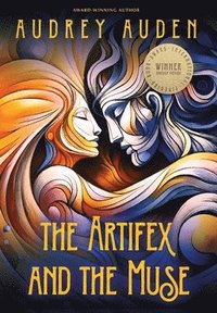 bokomslag The Artifex and the Muse