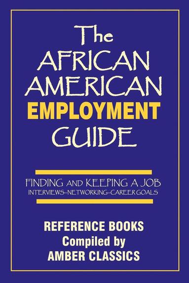 bokomslag The African American Employment Guide