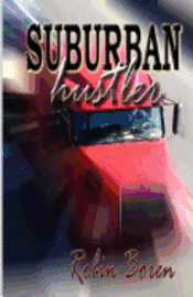 Robin Boren - Suburban Hustler, Häftad