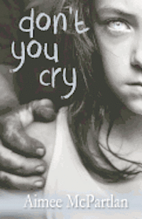 Don't You Cry 1