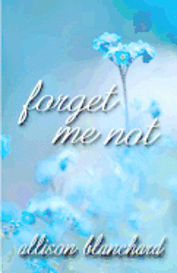 bokomslag Forget Me Not