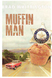 Brad Whittington - Muffin Man, Häftad