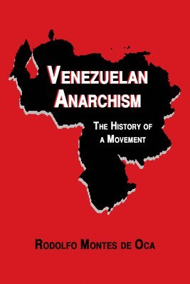Venezuelan Anarchism 1