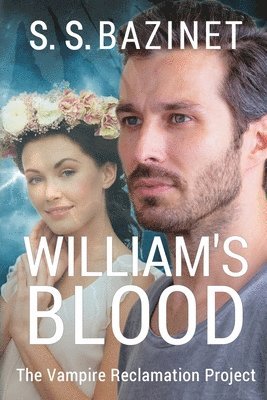 William's Blood (Book 3) 1