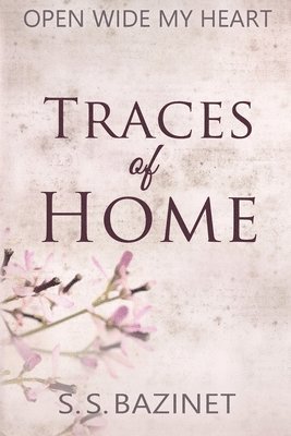 Traces Of Home 1