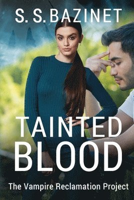 Tainted Blood 1