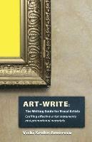 Vicki Krohn Amorose - Art-Write: The Writing Guide for Visual Artists, Häftad