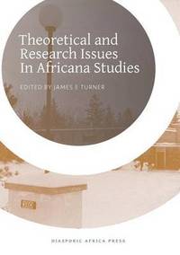 bokomslag Theoretical and Research Issues in Africana Studies