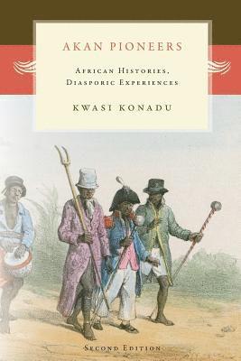 Kwasi Konadu - Akan Pioneers, Häftad