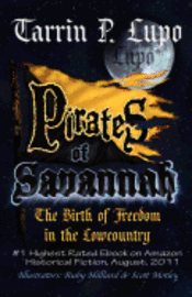 bokomslag Pirates of Savannah: The Birth of Freedom in the Low Country