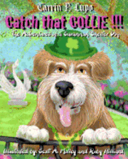 bokomslag Catch That Collie: A tale about becoming a responsible pet owner