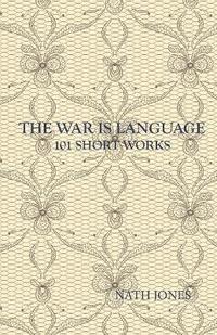 bokomslag The War is Language