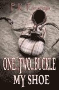 One...Two...Buckle My Shoe